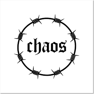 Chaos Barbed wire Posters and Art